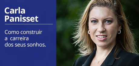 CARLA PANISSET - Como construir a carreira dos seus sonhos.
